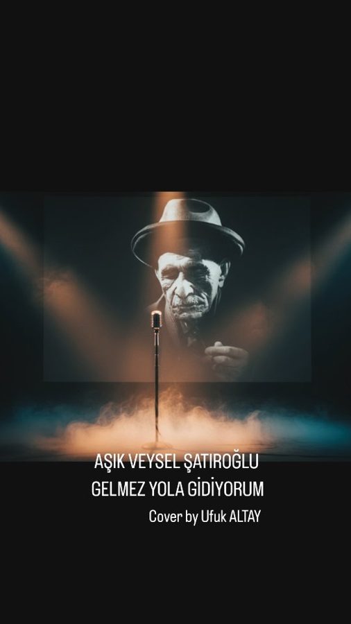 En büyük ozanlarımızdan, Aşık Veysel üstadımızın Gelmez…